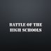 Battle of the High Schools (@battle_schools) Twitter profile photo Battle of the High Schools (@battle_schools) Twitter profile photo