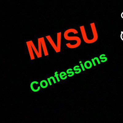 The Official MVSU Confessions Page! Straight from Valley students🗣 Submit confessions anonymously through our website below 👇🏾