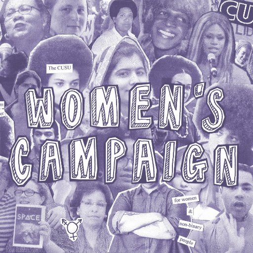 The Cambridge University Student Union's Women's Campaign is a liberation campaign which exists to represent and advocate for women and non-binary students