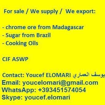 I am a commission agent. I have several suppliers who can provide multiple commodities: chrome, copper, aluminium, rice, sugar, cooking oils, .......