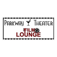 Parkway Theater & Film Lounge(@Parkway_Theater) 's Twitter Profile Photo