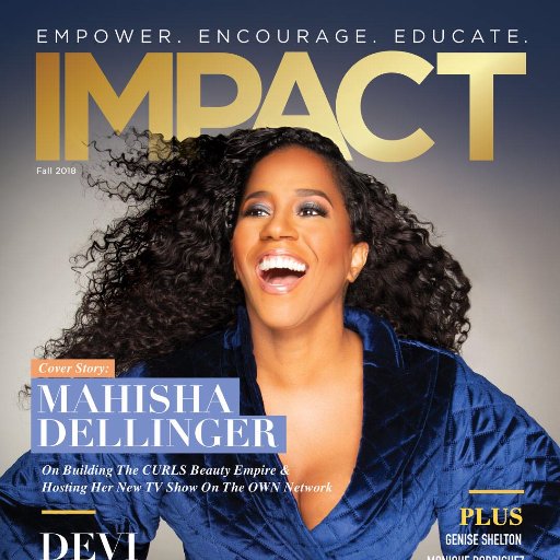 IMPACT Magazine - Empower, Encourage, Educate