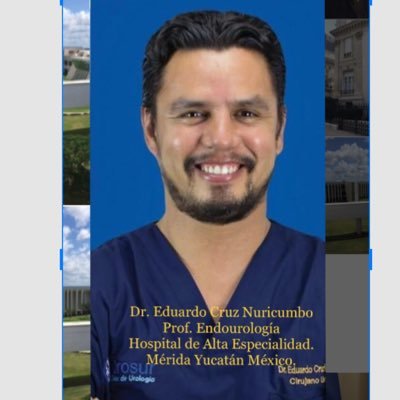 Eduardo Cruz-Nuricumbo MD Professor endourology
