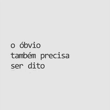 Tudo que você pensa e não fala. Começamos a pouco tempo!