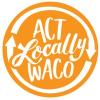 Act Locally Waco (@actlocallywaco) 's Twitter Profile Photo Act Locally Waco (@actlocallywaco) 's Twitter Profile Photo