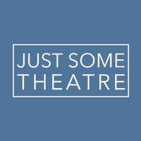 Just Some Theatre(@JustSomeTheatre) 's Twitter Profileg