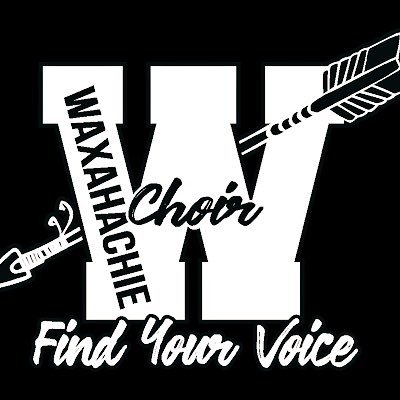 Waxahachie ISD Choral Music Department's social media for Waxahachie HS, Finley JH, Howard JH, Coleman JH and the One Voice Children's Chorus