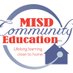 MISDCommunityEd (@edmisd) Twitter profile photo MISDCommunityEd (@edmisd) Twitter profile photo