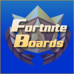Fortnite Boards