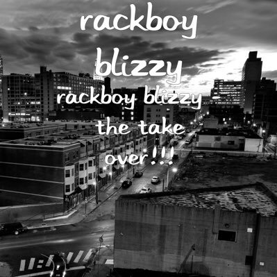 Rackboy_Blizzy's profile picture. Rackboy Blizzy
Rapper / Super Producer 
Label: Rackboyz Entertainment 
IF YOU NEED ANY BEATS FOR SALE MY EMAIL IS BLIZZYBEATZ@GMAIL.COm