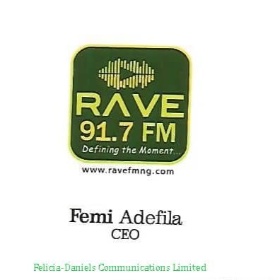 Media Entrepreneur, CEO, Rave 91.7 FM