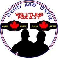 Ocho and Ortiz Wrestling Podcast (@ochowrestling) 's Twitter Profile Photo