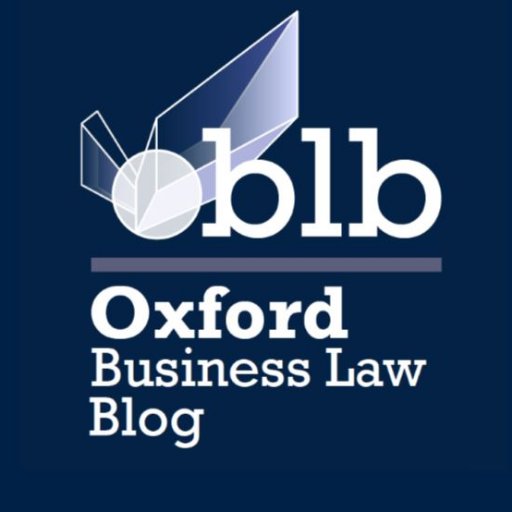 The Oxford Business Law Blog is a forum for the exchange of ideas and the reporting of new developments in all aspects of business law, broadly defined.