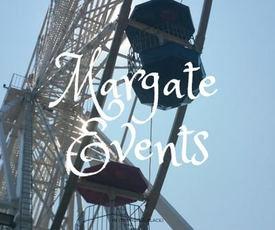 Find out about events in Thanet! Want to advertise for free? Contact us via email/post your events @ the hashtag above and get featured! margateevents@gmail.com