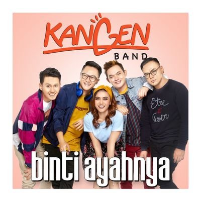 #kangenband
#bintiayahnya