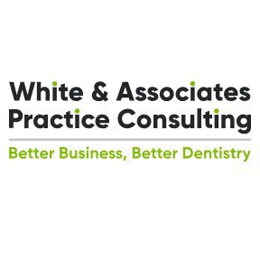 White & Associates Practice Consulting Better Business, Better Dentistry.  
We focus on the business side of dentistry, so you can focus on being a dentist.