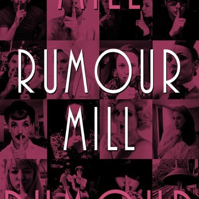 Cabaret, burlesque, boylesque, circus & more... Welcome to Claira Vaughan’s Rumour Mill! @Ourlondonvodka