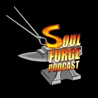 Soul Forge Podcast