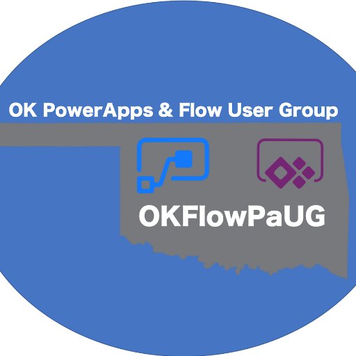 The Official Twitter of the Oklahoma PowerApps and Flow User Group