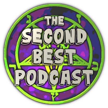 The Second Best Podcast