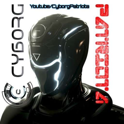 CyborgPatriota Profile Picture