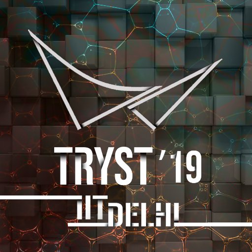 TRYST, IIT Delhi: An assemblage of nerve-wracking competitions, brainstorming guest lectures, workshops, grand exhibitions & food for thought for all. Join us!