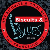 Biscuits & Blues (@biscuitbluessf) 's Twitter Profile