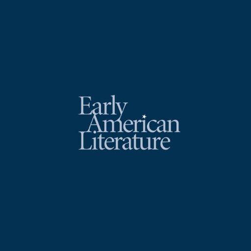 Founded in 1965, Early American Literature is the official journal of both the Society of Early Americanists and the MLA’s Forum on Early American Literature.