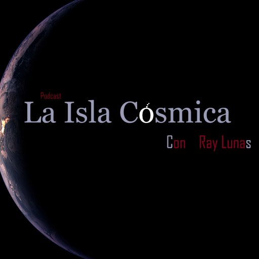 La Isla Cósmica Podcast. Un Paraíso Nocturno