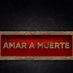 Amar a Muerte (@AmarAMuerteOf) Twitter profile photo