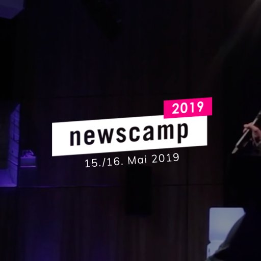 Die Digitalkonferenz für Verlage und Medienunternehmen -   15./16. Mai 2019 #newscamp19