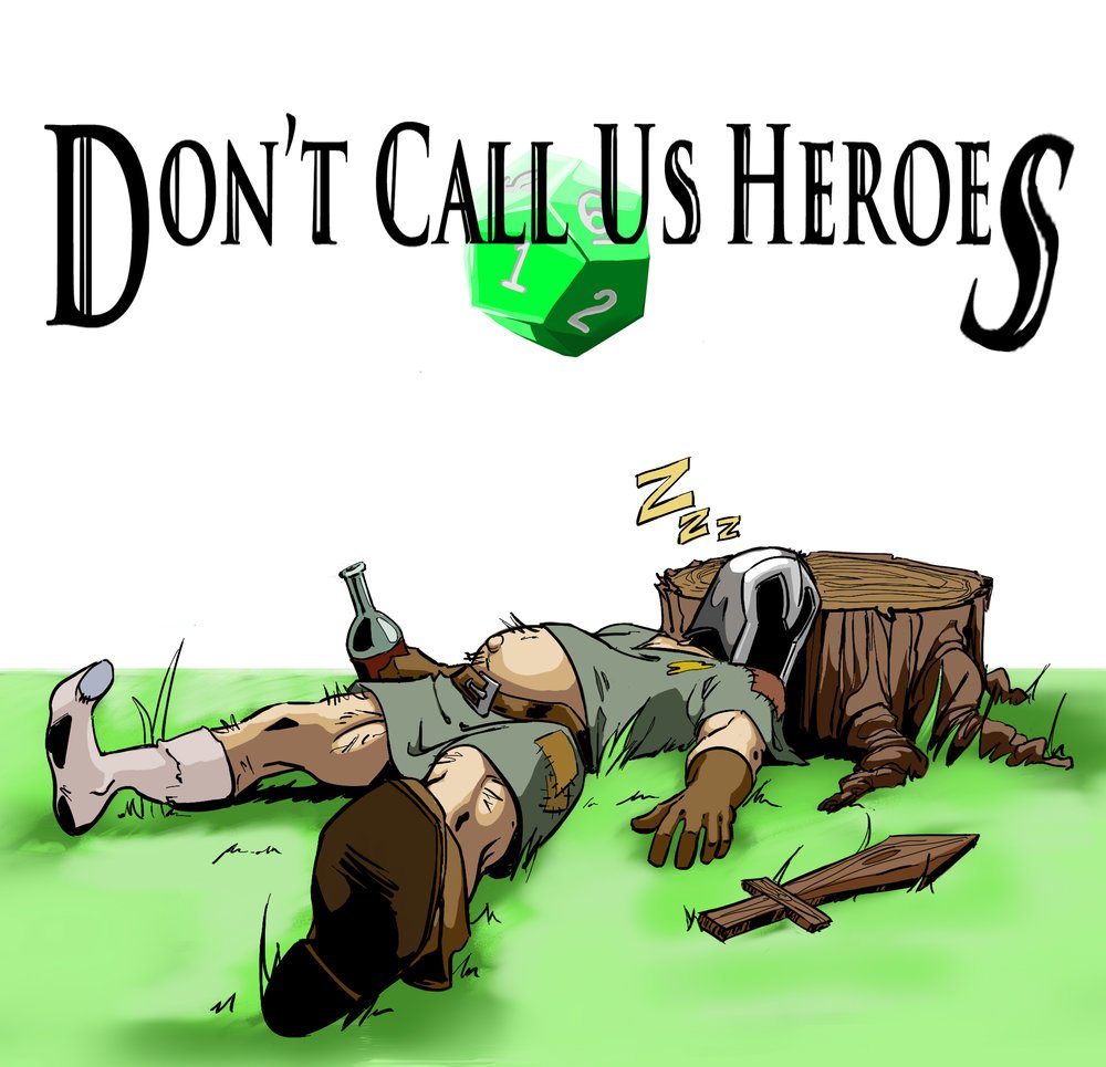 Don't Call Us Heroes Podcastさんのプロフィール画像