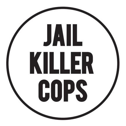 Jail Killer Cops