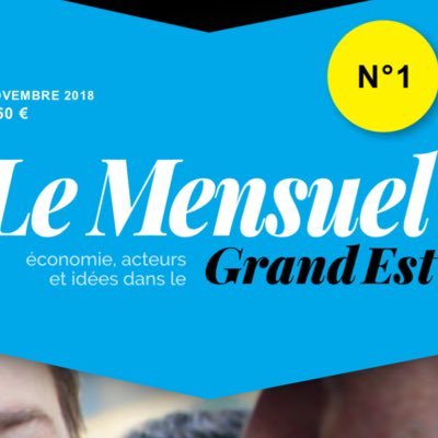 Le Mensuel: le 1er magazine économique du Grand Est. Le média de la communauté #business du #GrandEst. Groupe La Semaine @Hebdo_LaSemaine