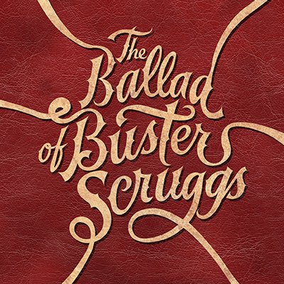 The Ballad of Buster Scruggs