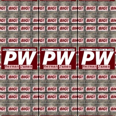 That’s PW for Pro Wrestling! Got that Peewee?!?! Maybe...and That’s Final. BIG⏱!PW.