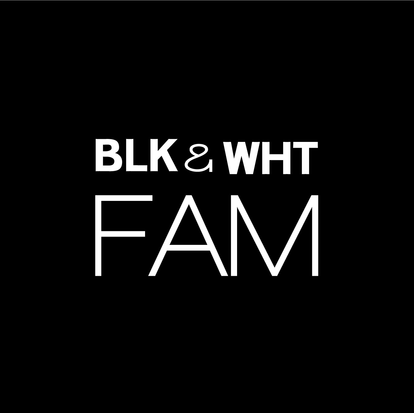 Follow us on Instagram! @blkwhtfam