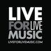 Live For Live Music (@l4lm) Twitter profile photo Live For Live Music (@l4lm) Twitter profile photo