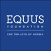 EQUUS Foundation (@equusfoundation) Twitter profile photo EQUUS Foundation (@equusfoundation) Twitter profile photo