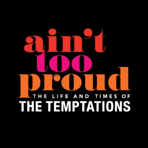 Ain't Too Proud is an electrifying new musical about the life and times of The Temptations. On tour across North America.