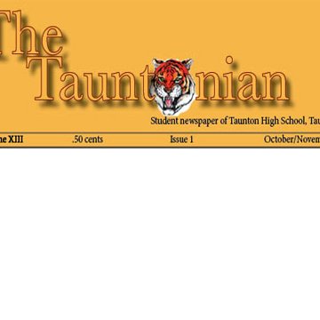 TauntonianThe's profile picture. The student newspaper of Taunton High School, Taunton, MA