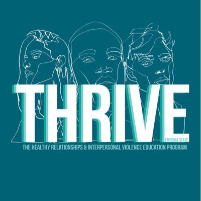 The Healthy Relationship & Interpersonal Violence Education (THRIVE) Program at Emporia State University