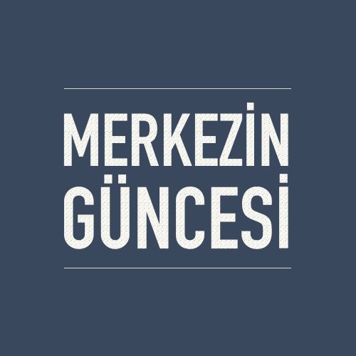 Merkezin Güncesi'nin resmi Twitter hesabıdır. / Official Twitter account of CBRT Blog.