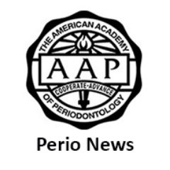 The American Academy of Periodontology (AAP) provides updates on interesting periodontal news and resources.