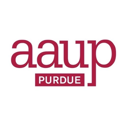 Purdue-West Lafayette Chapter of the American Association of University Professors (AAUP). Advocacy chapter. SM=@stephaniemz AP = @alicepawley