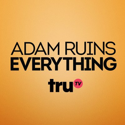 Everything you didn't want to need to know. Full episodes on the free @truTV app or https://t.co/rip0168ZYX. #AdamRuins