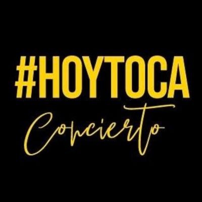 HoyTocaConciert Profile Picture