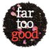 far too good (@itsfartoogood) Twitter profile photo far too good (@itsfartoogood) Twitter profile photo