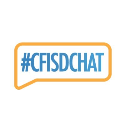 #CFISDchat • every other Mon • 7:30pm CST • Educators, growing together! • Moderators: @kyndrahartzler @Ms_Morgan15