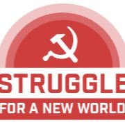 Struggle For A New World
